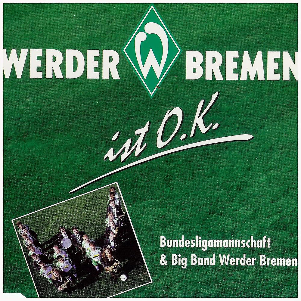 Bundesligamannschaft Werder Bremen - Werder Bremen ist O.K.