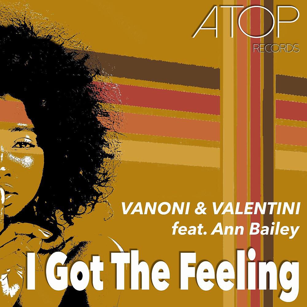 Vanoni & Valentini - I Got the Feeling (Massimo Nudisco Gold Mix)