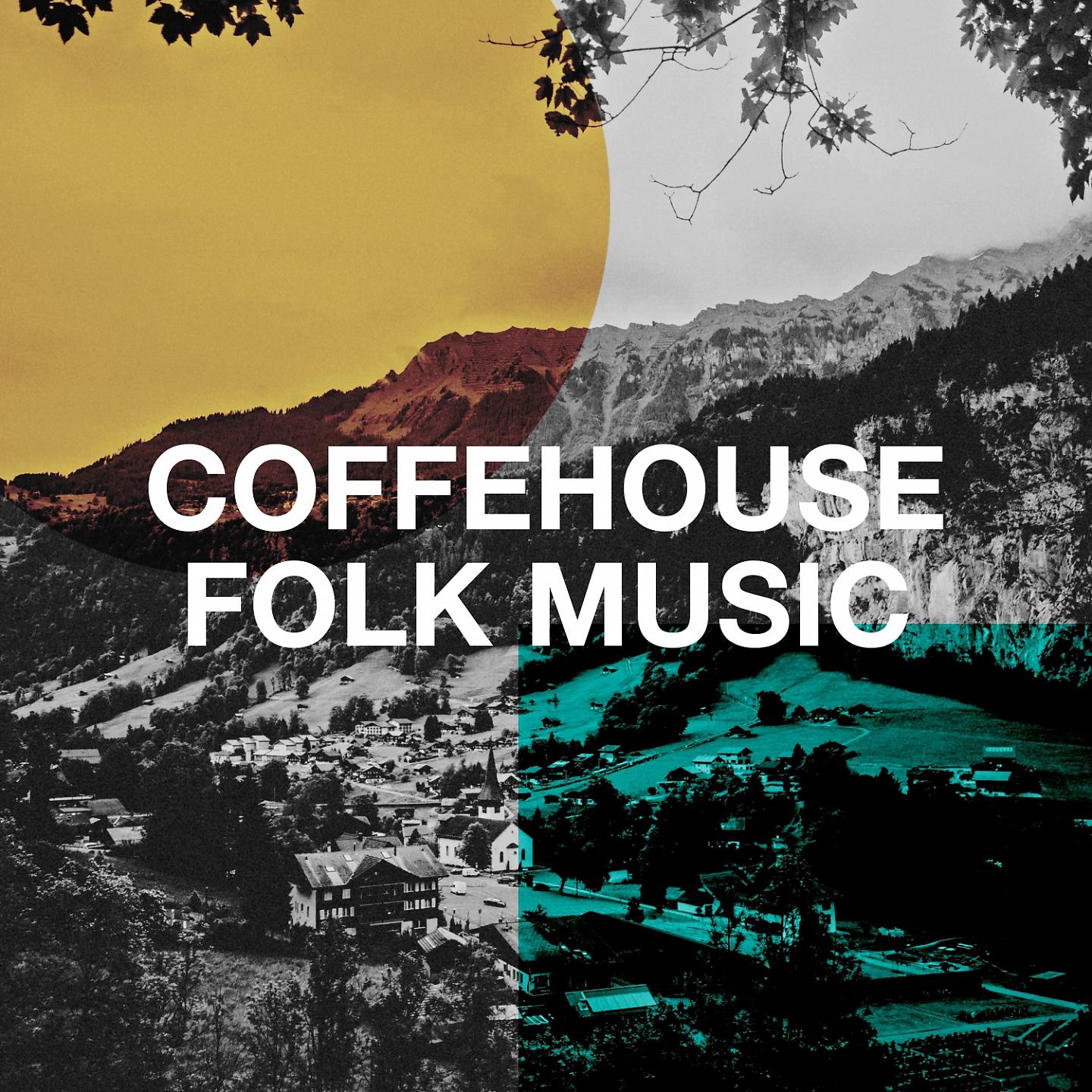 Постер альбома Coffehouse Folk Music