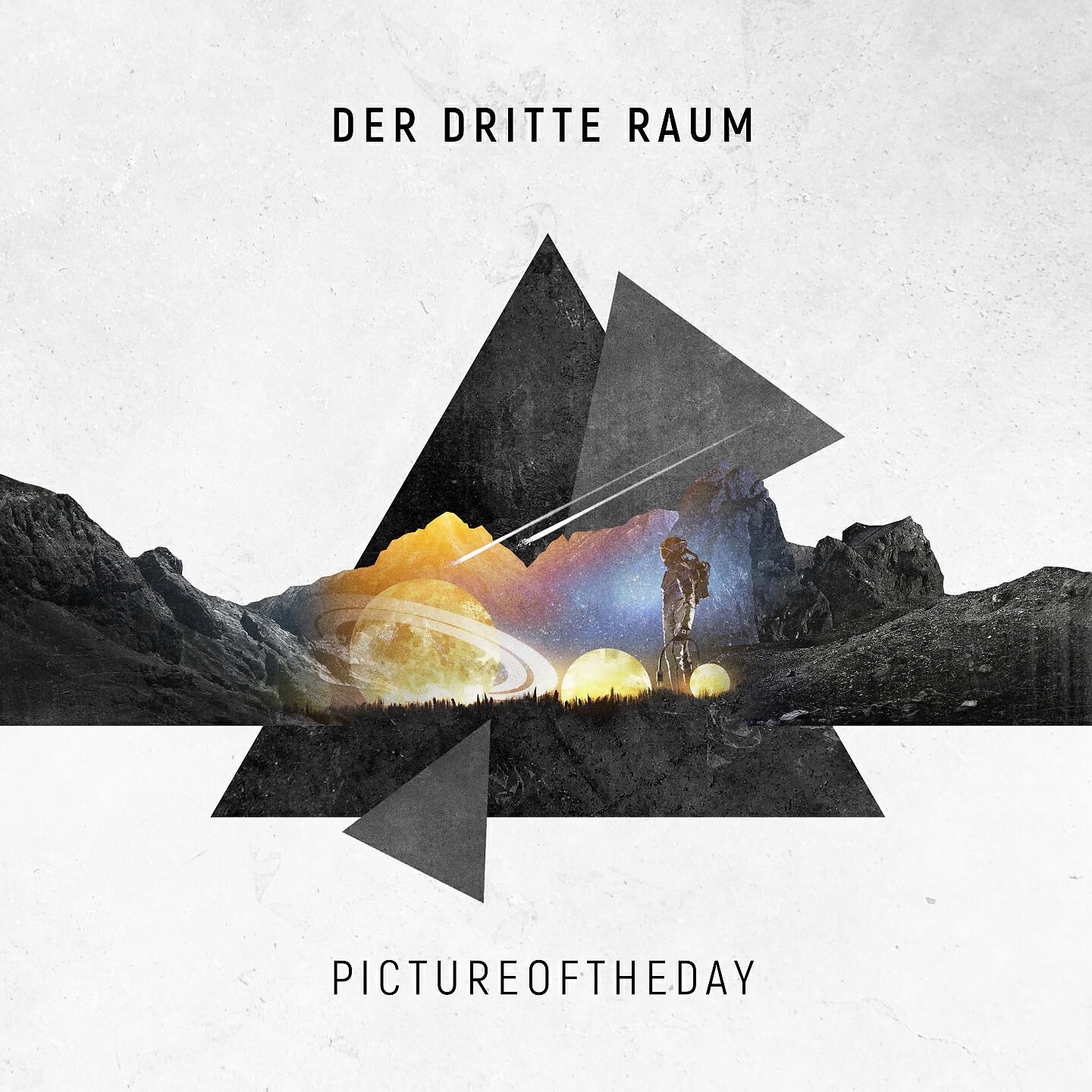 Der Dritte Raum - Pictureoftheday (D3R Vinylmix)