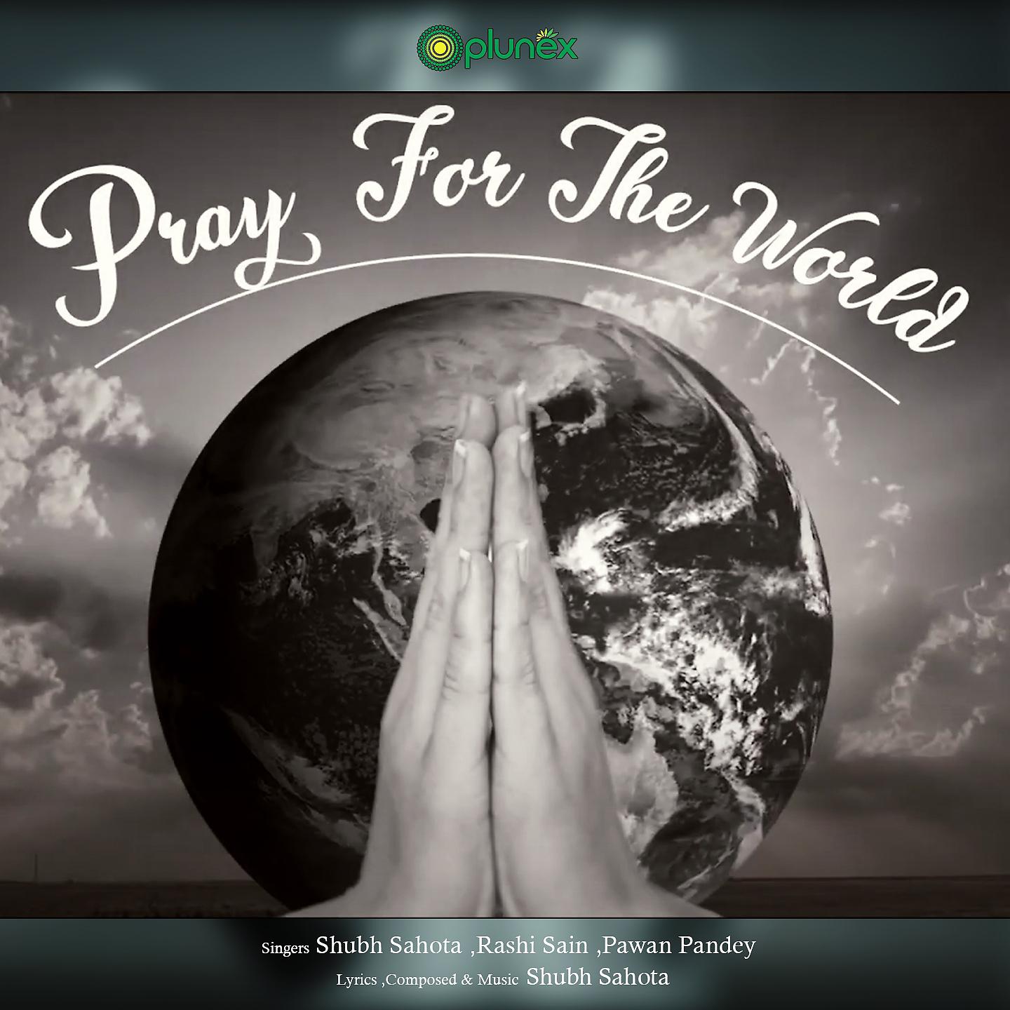 Постер альбома Pray For The World