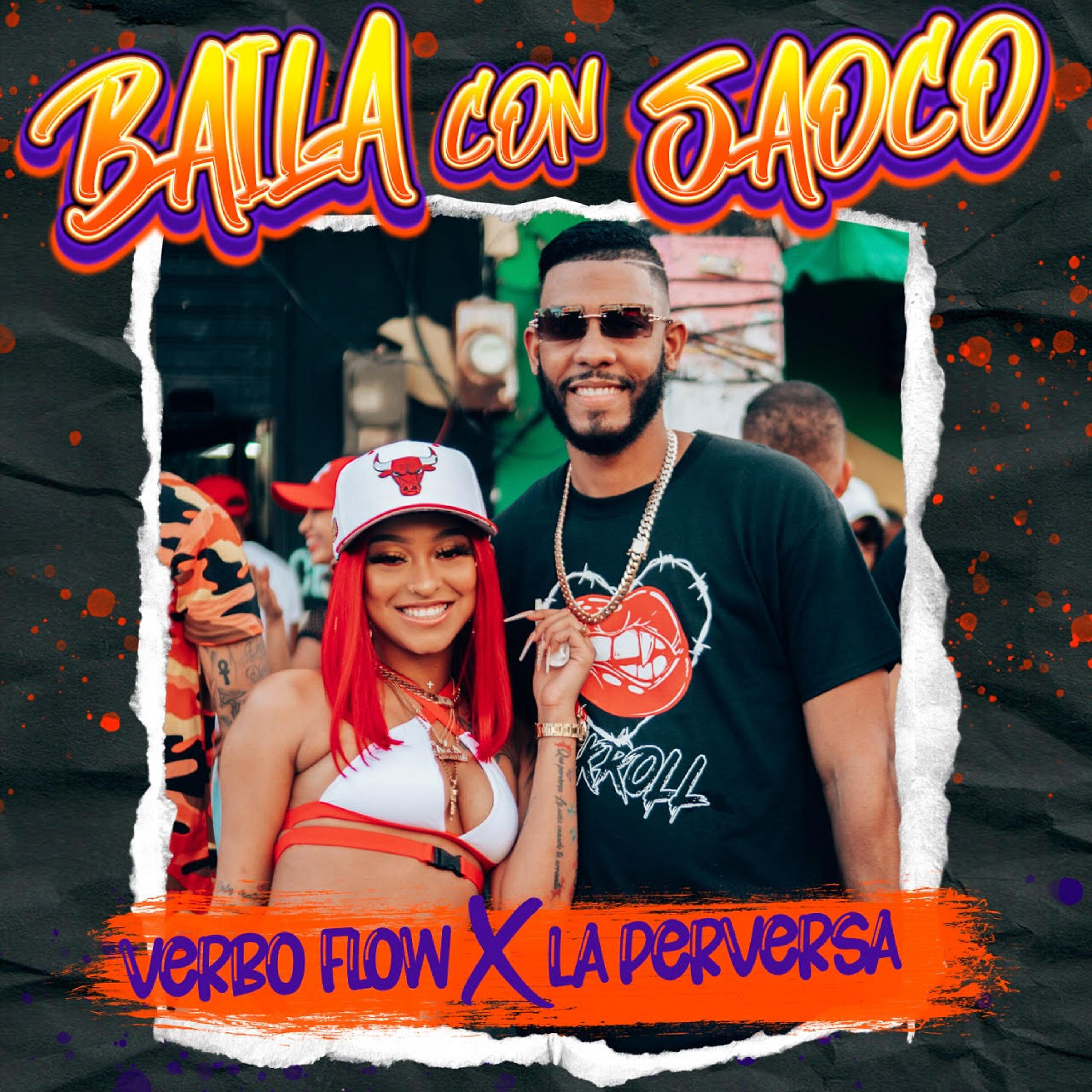 Verbo Flow - Baile Con Saoco