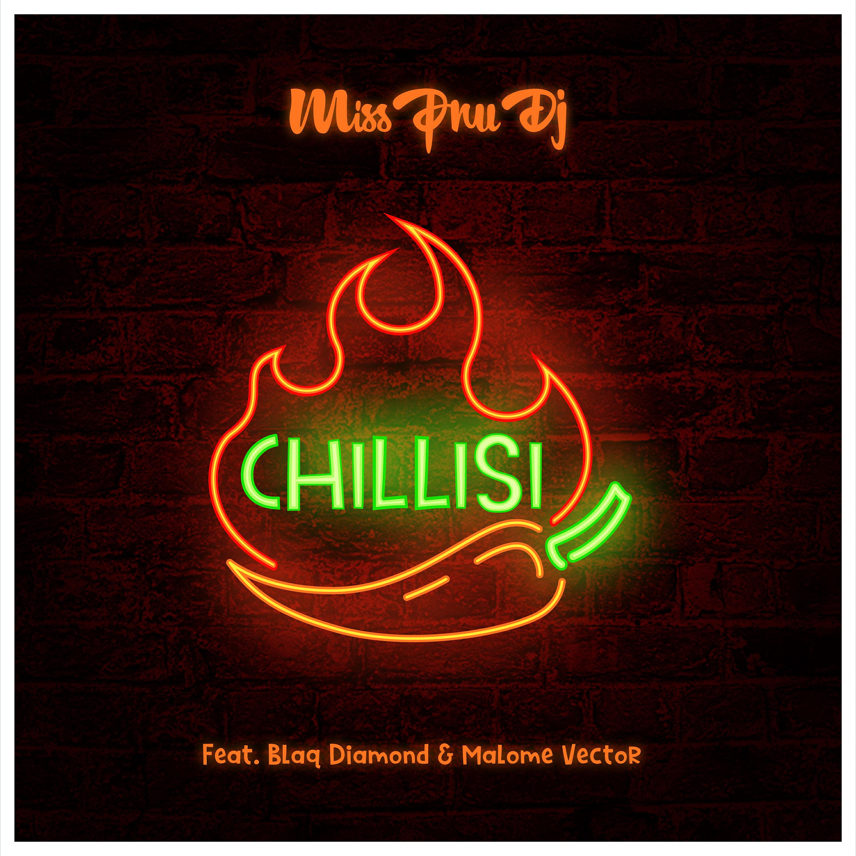 Miss Pru DJ - Chillisi