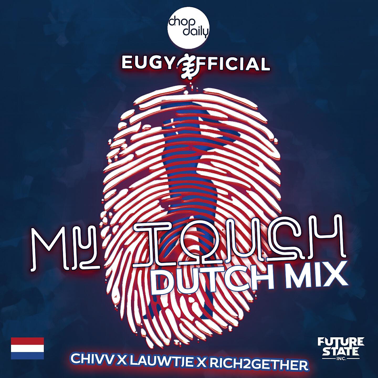 Eugy - My Touch (Dutch Remix)
