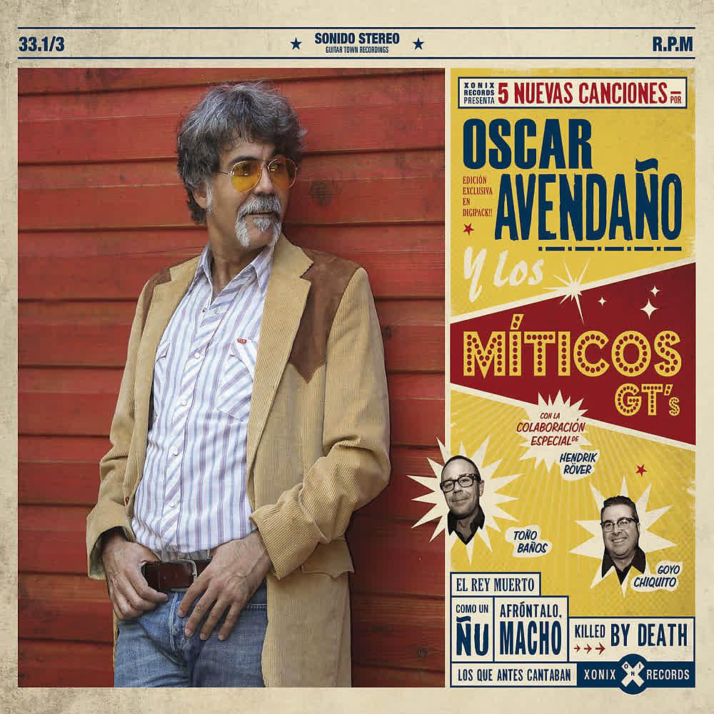 Постер альбома Oscar Avendaño y los Míticos Gt's