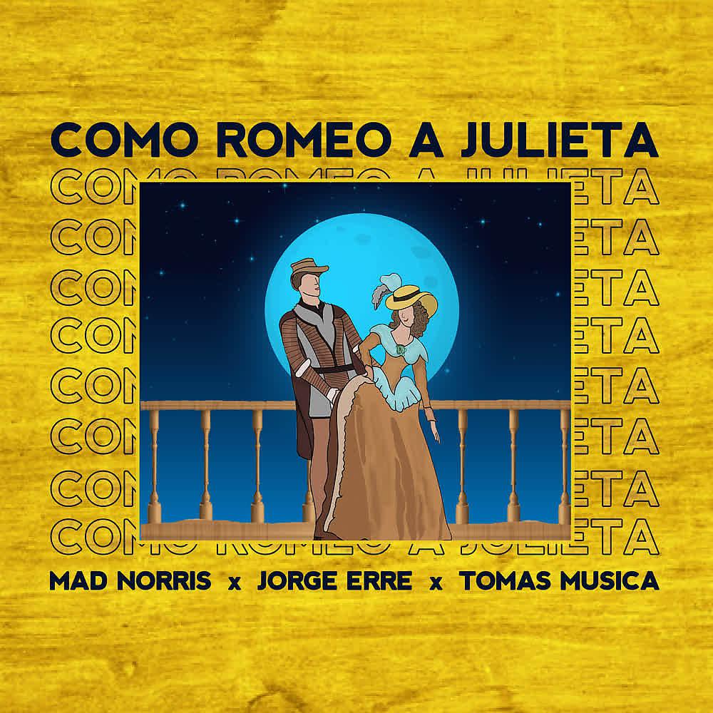 Постер альбома Como Romeo a Julieta