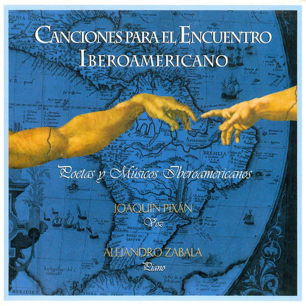 Постер альбома Canciones para el Encuentro Iberoamericano (Poetas y Músicos Iberoamericanos)