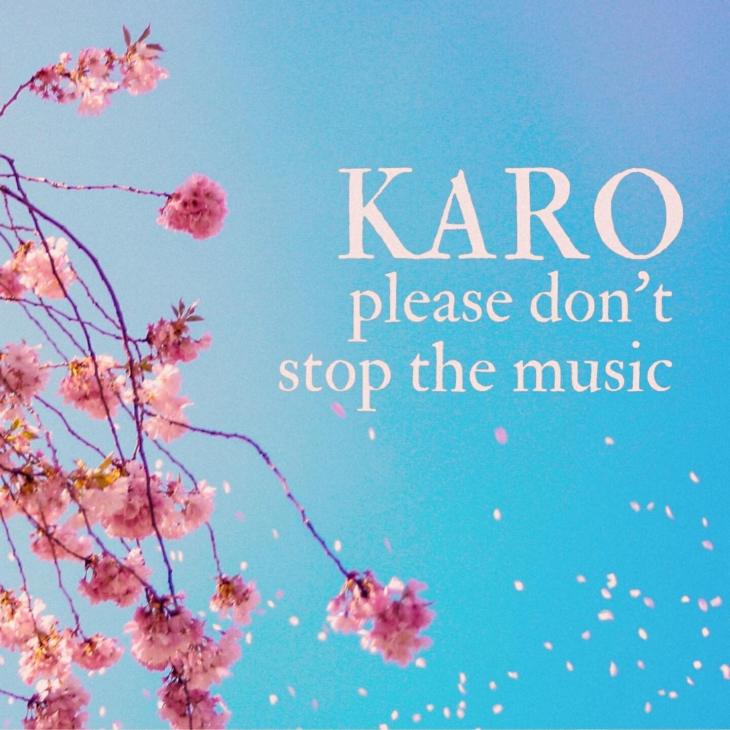 Karo - Please Don't Stop the Music (Acoustic)