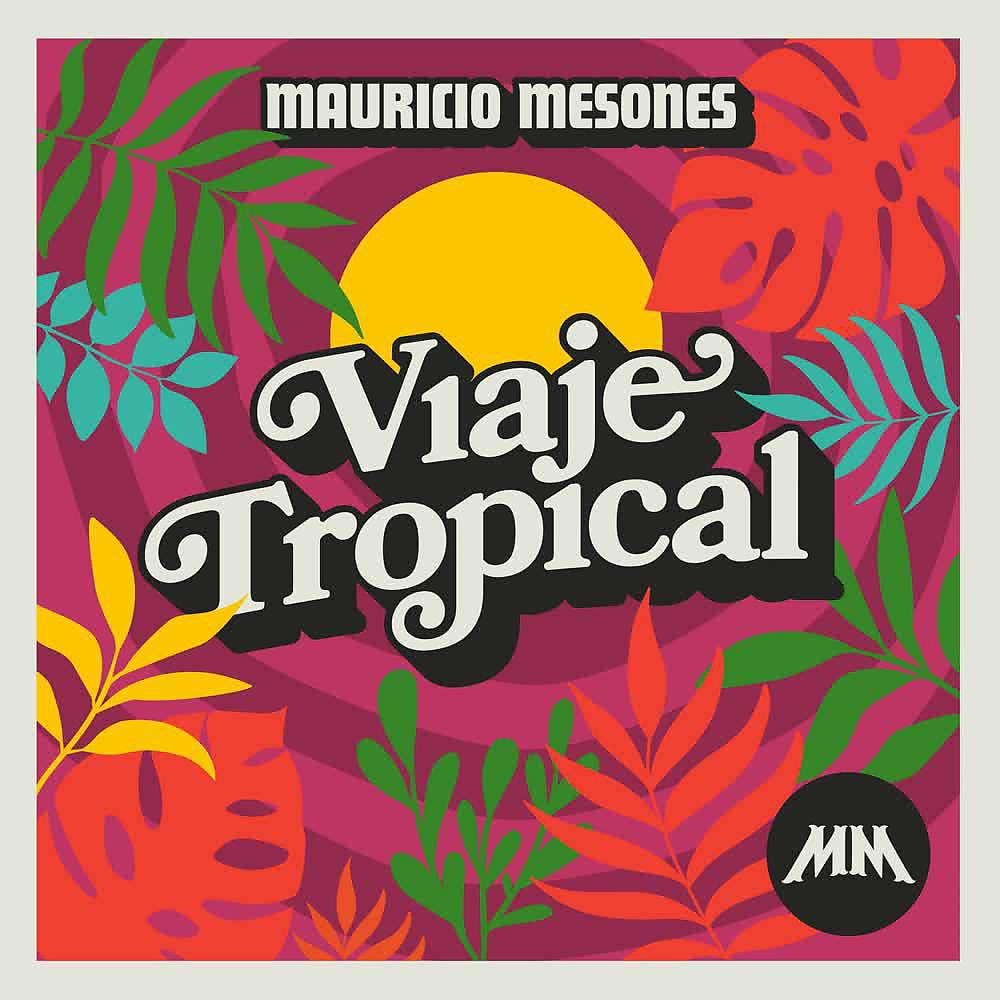 Постер альбома Viaje Tropical
