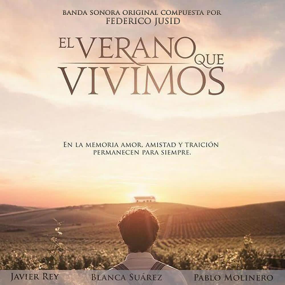 Постер альбома El Verano Que Vivimos (Banda Sonora Original)