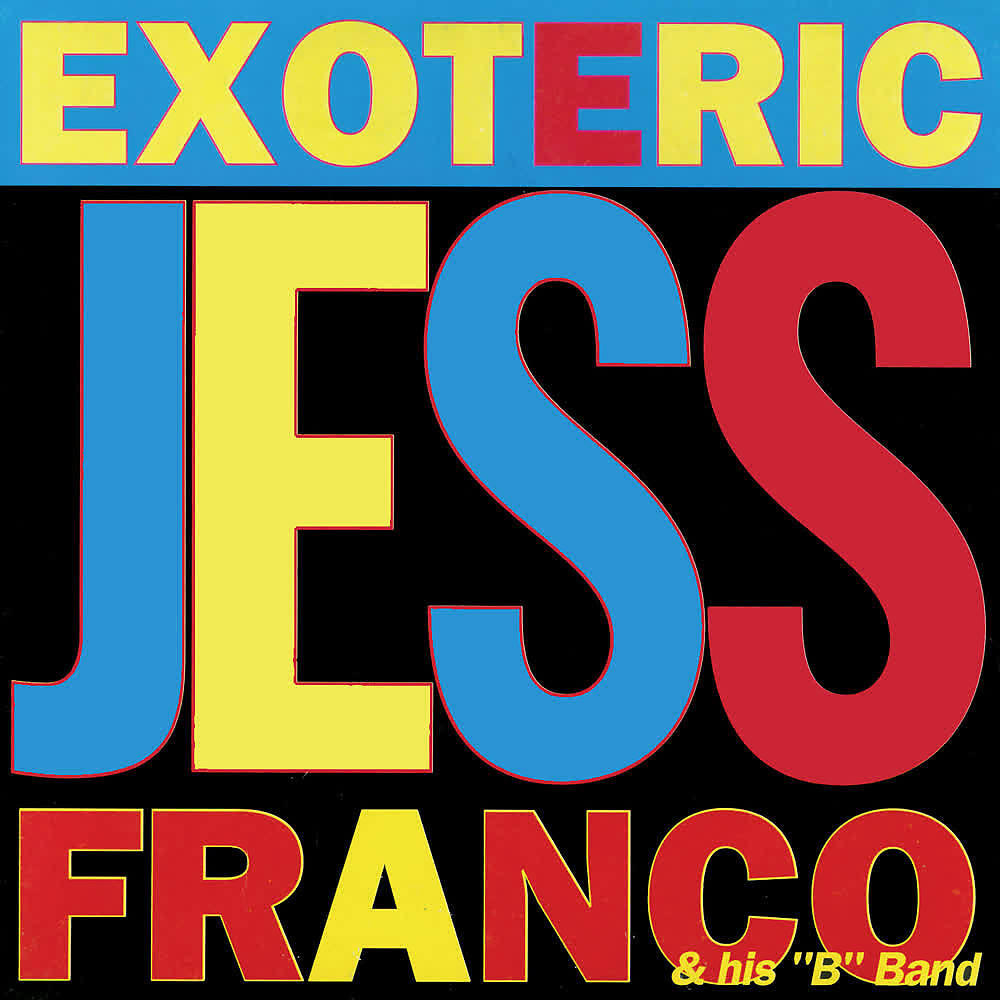 Jess Franco & his ”B”Band - Sexy And Mystic Of M.Sade