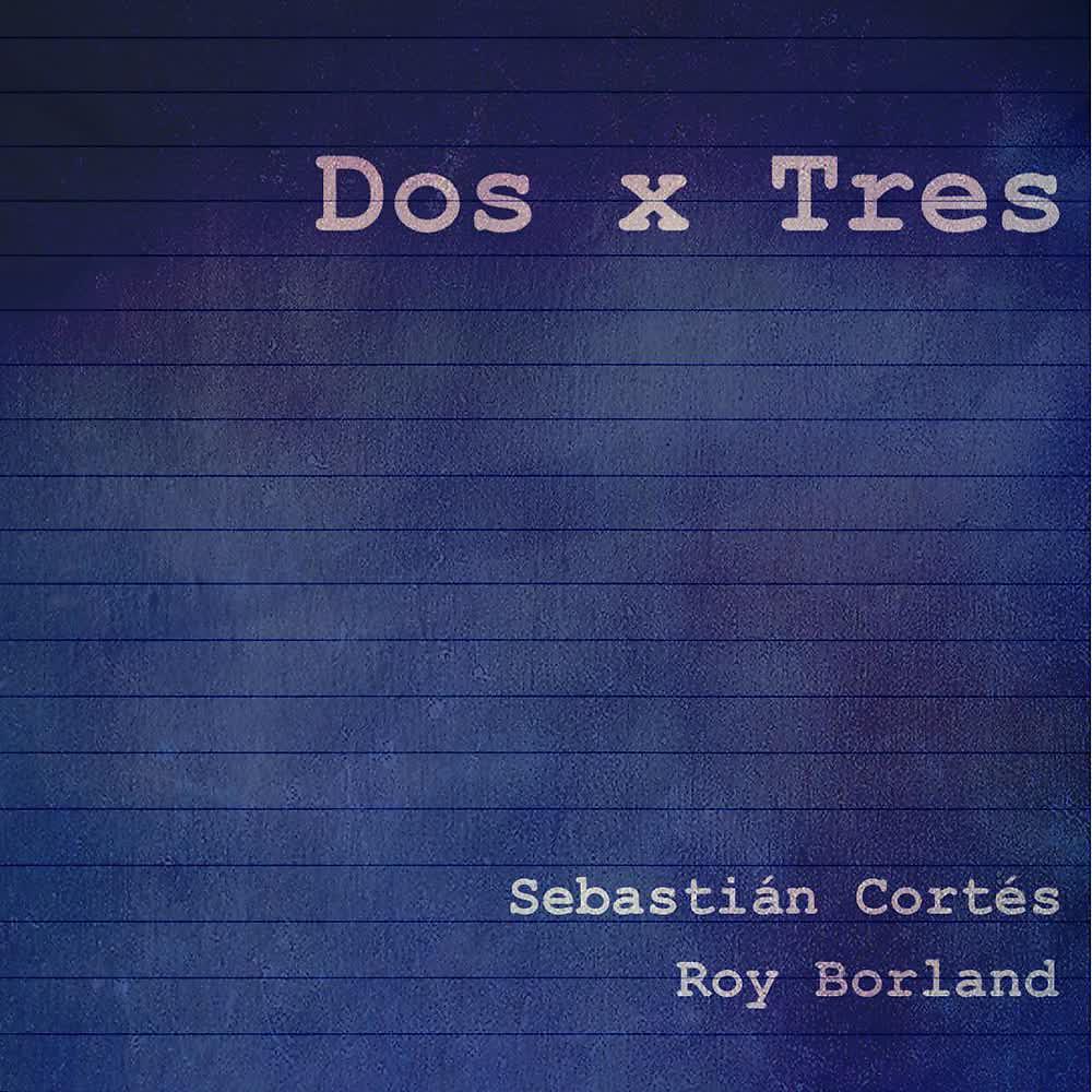 Постер альбома Dos X Tres (Demo)