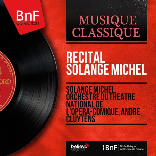 Постер альбома Récital Solange Michel (Mono Version)