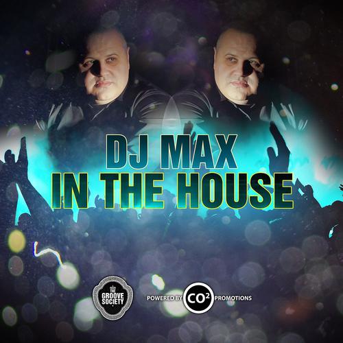 Постер альбома DJ Max in the House
