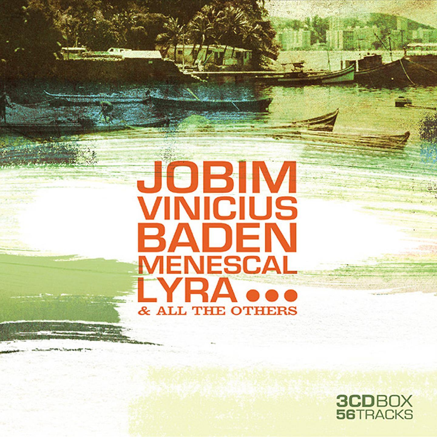 Постер альбома Jobim, Vinicius, Baden, Menescal, Lyra...