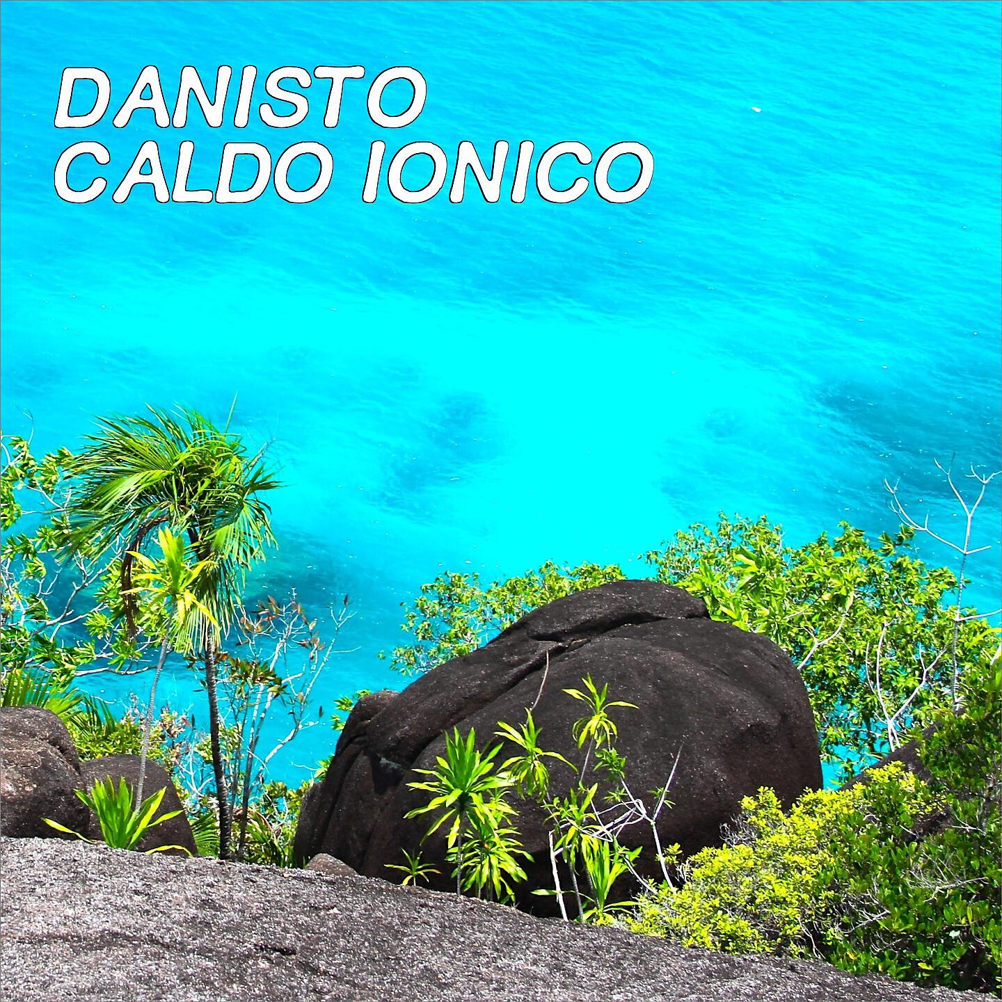 Danisto - Caldo ionico