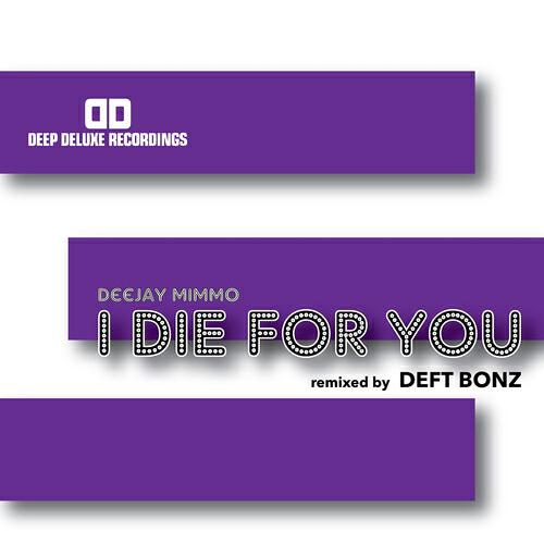 Deejay MiMMo - I Die for You (Deft Bonz Instrumental)