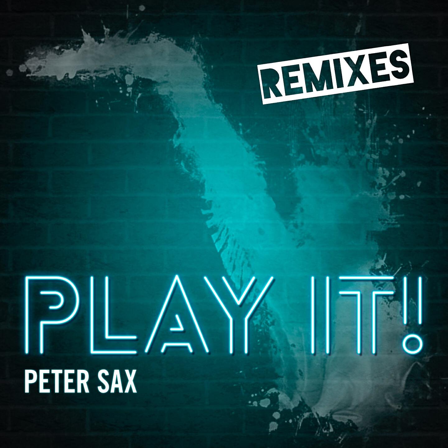 Peter Sax - Play It (Nick7ven X I3arocka Remix)