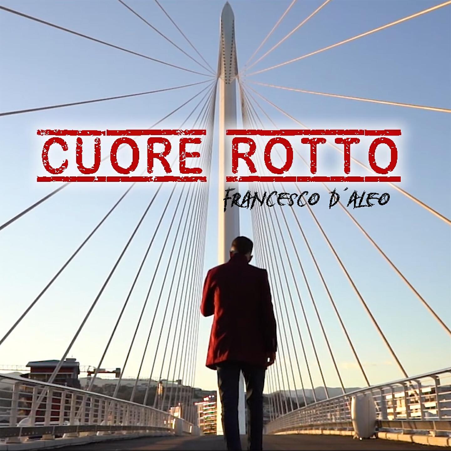 Francesco D'Aleo - Cuore rotto