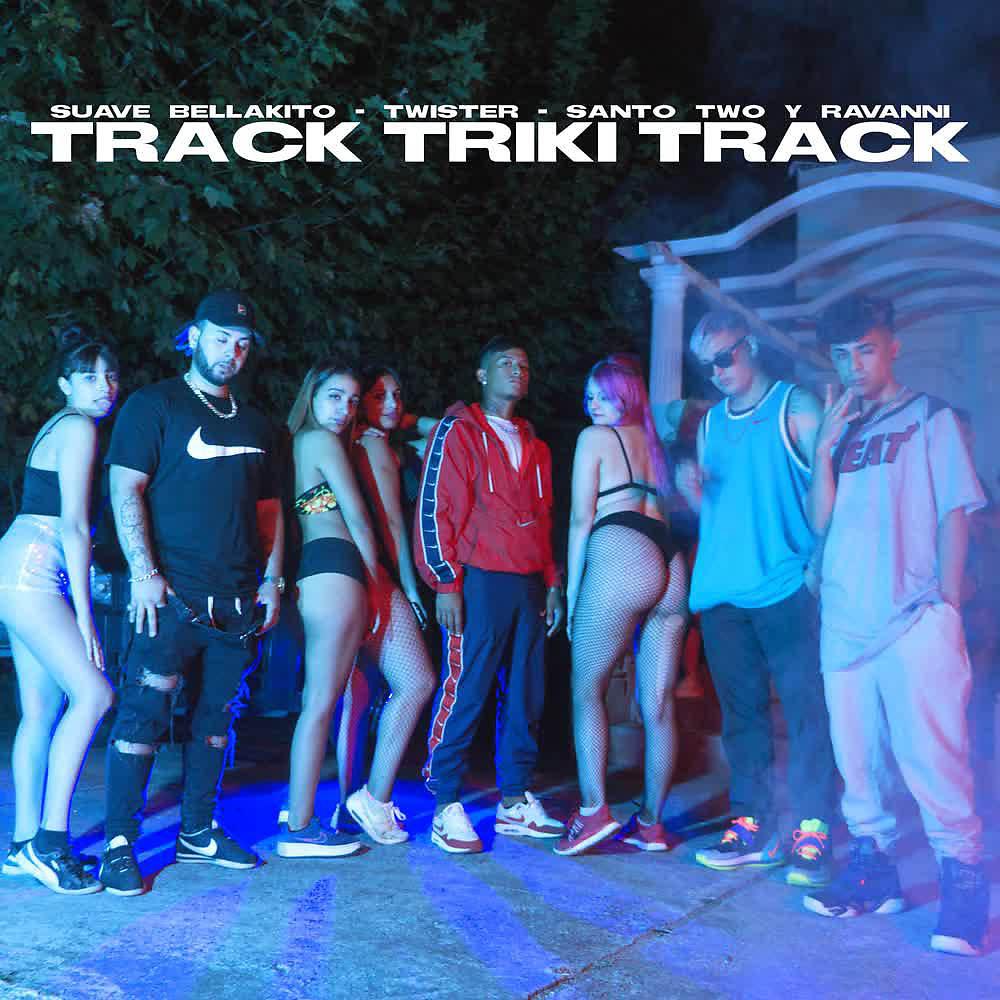 Постер альбома Track Triki Track