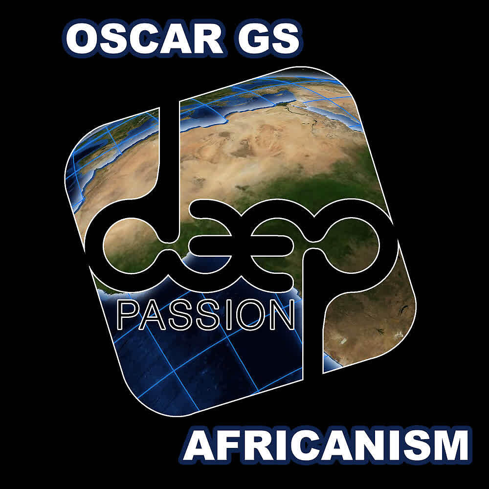 Oscar GS - Africanism
