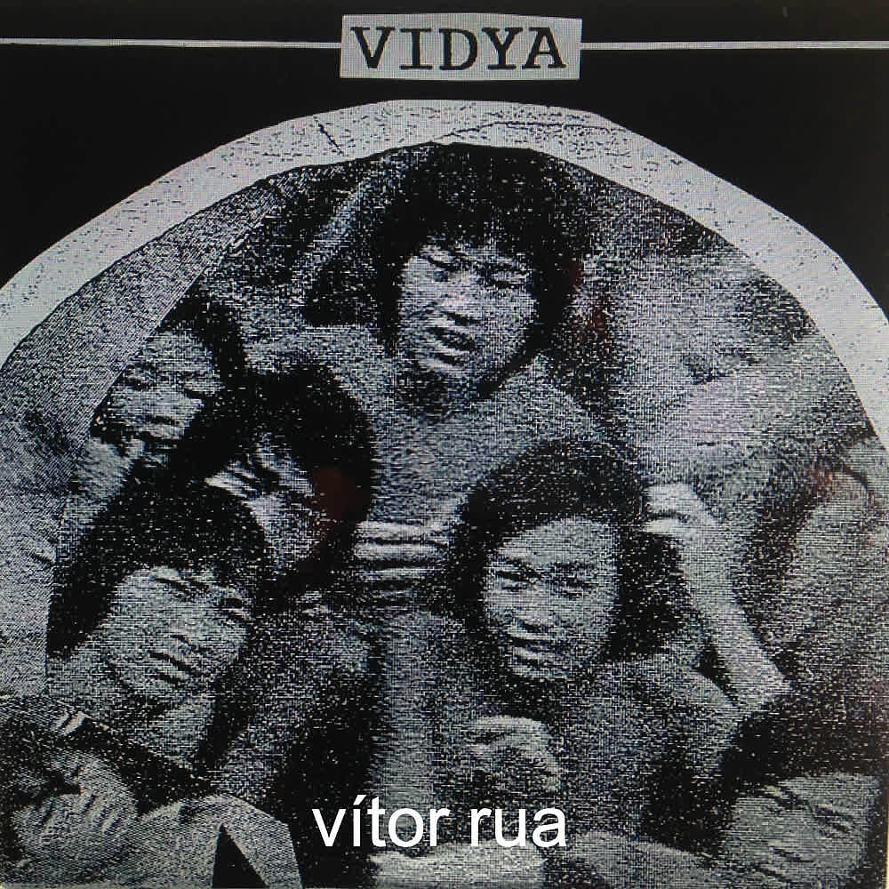 Vítor Rua - Vidya 6