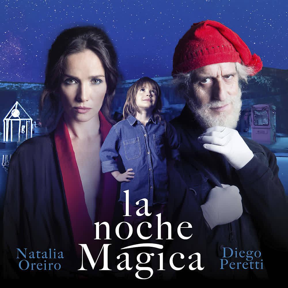 Постер альбома La Noche Mágica (Banda Sonora Original de la Película)
