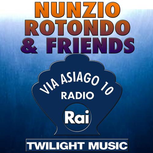Постер альбома Nunzio Rotondo & Friends