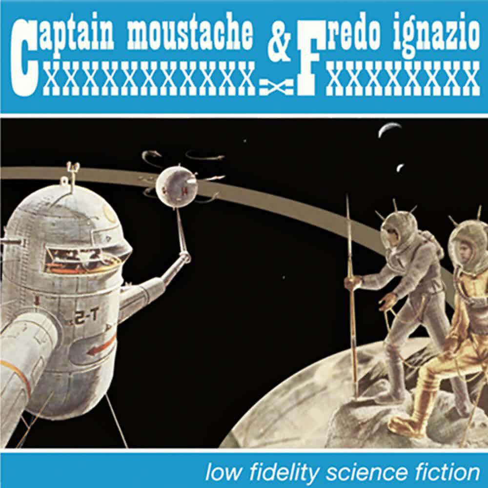 Captain Moustache & Fredo Ignazio - Monday - Sunday
