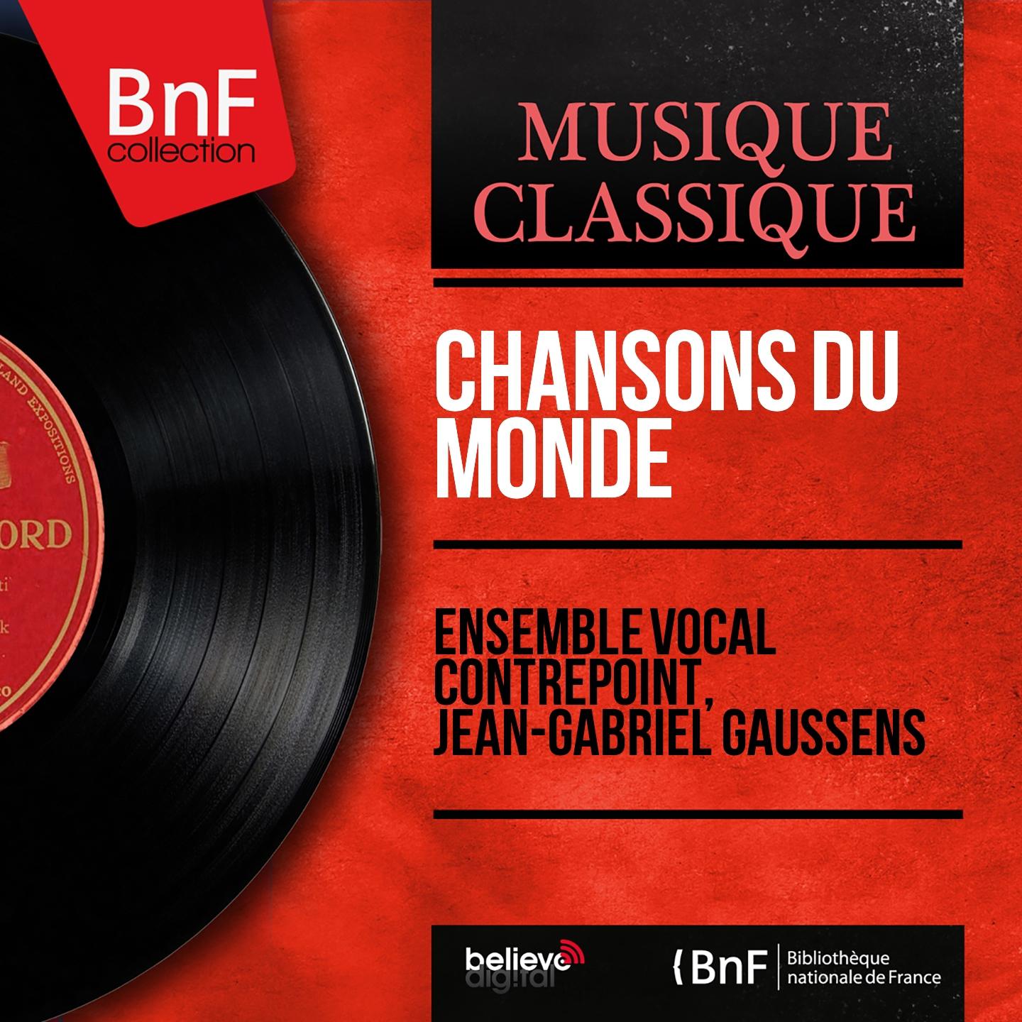 Постер альбома Chansons du monde (Mono Version)
