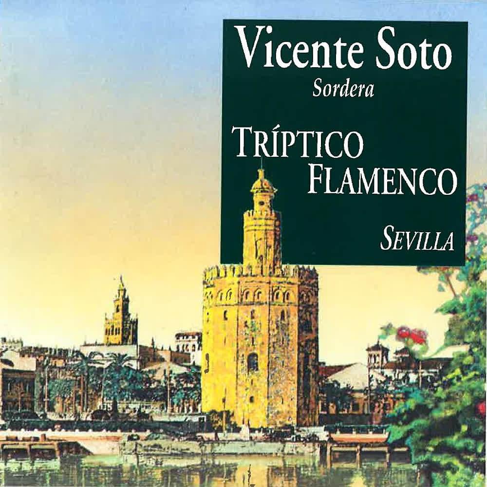 Постер альбома Tríptico Flamenco: Sevilla