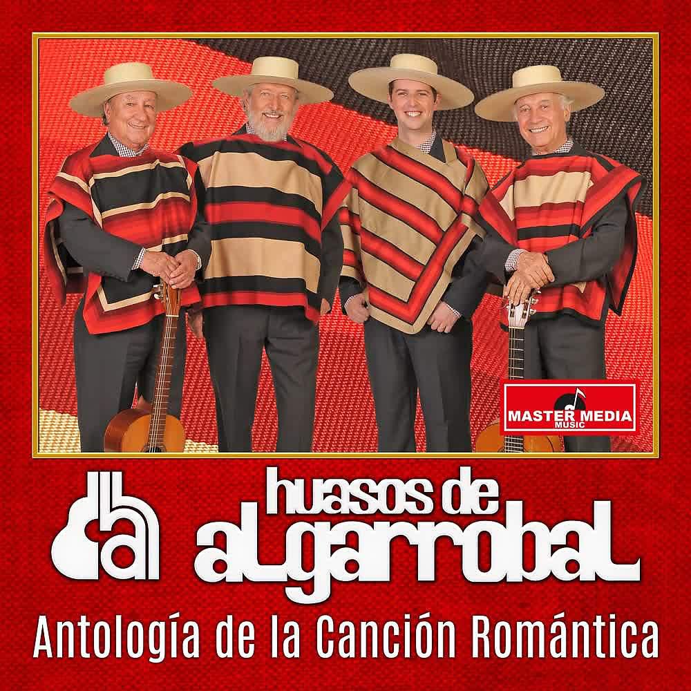 Постер альбома Antología de la Canción Romántica