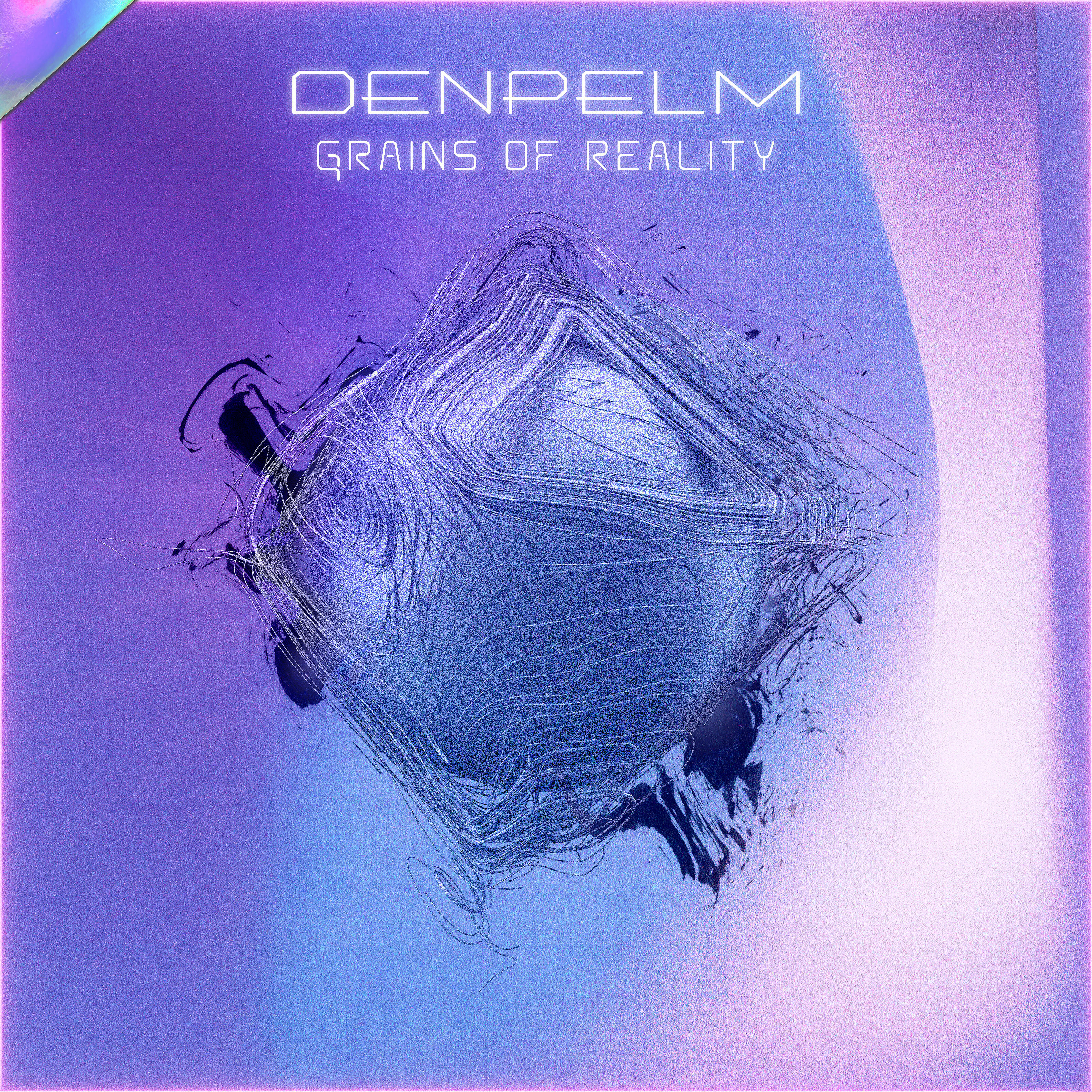 DenPelm - Grains of Reality