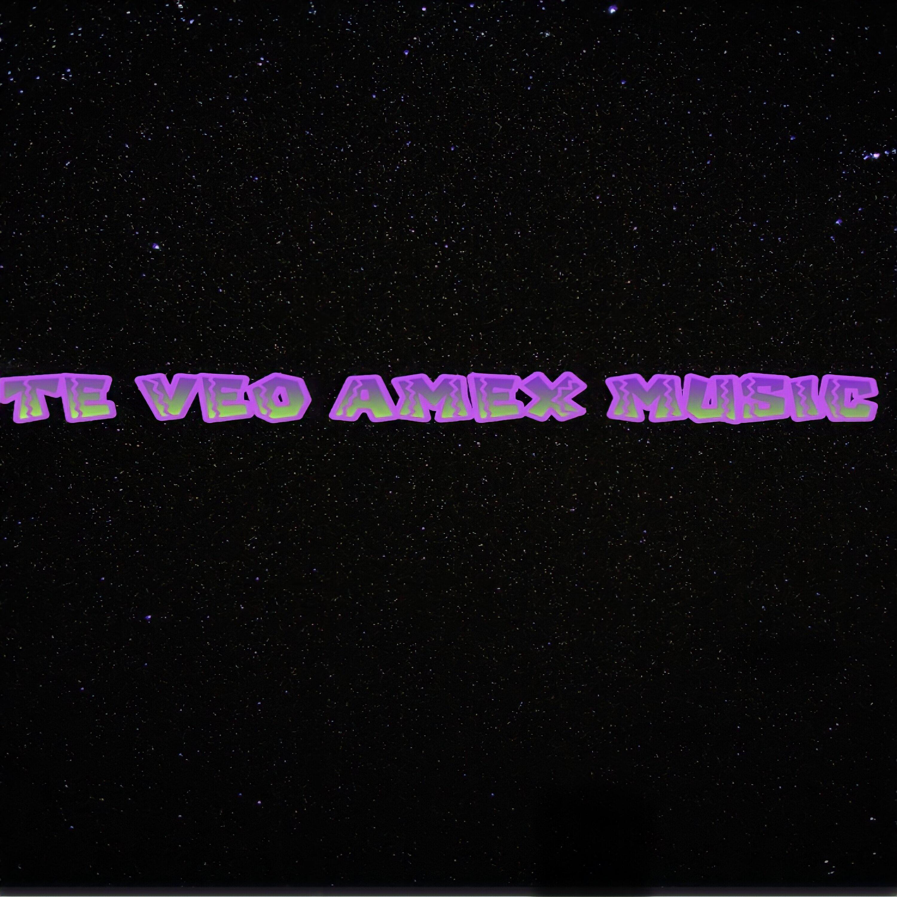Amex music - Te Veo