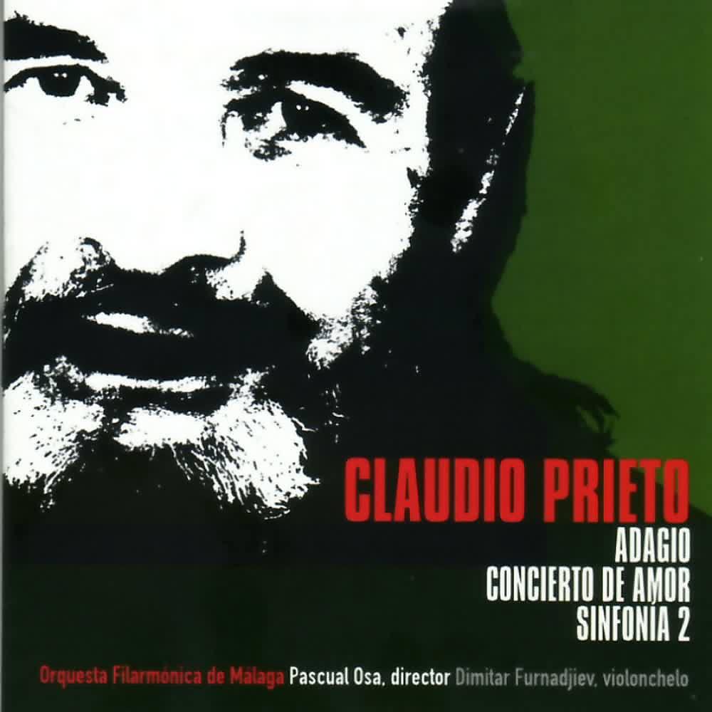 Постер альбома Claudio Prieto: Adagio. Concierto de Amor. Sinfonía 2