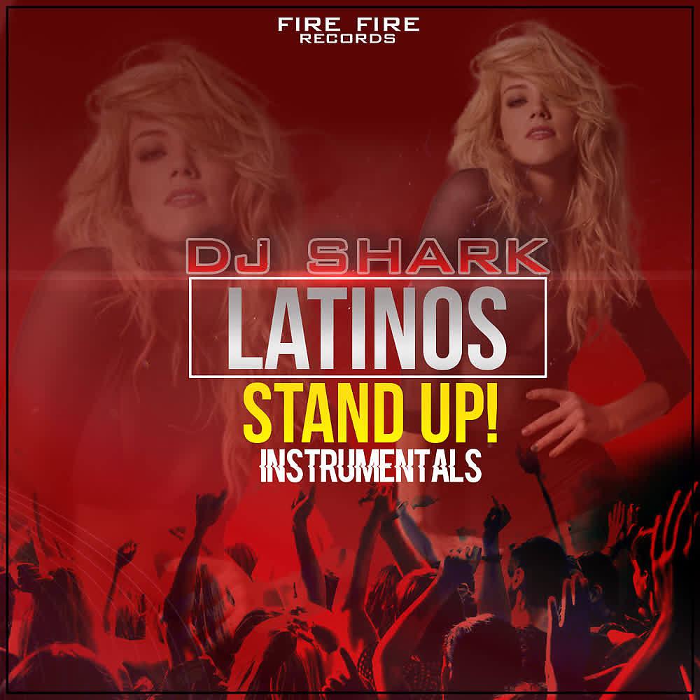 Постер альбома Latinos Stand Up