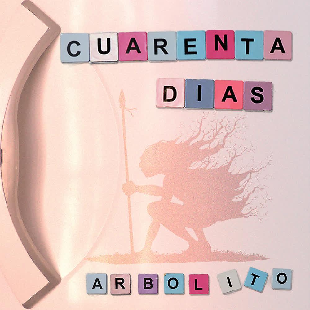 Постер альбома Cuarenta Días