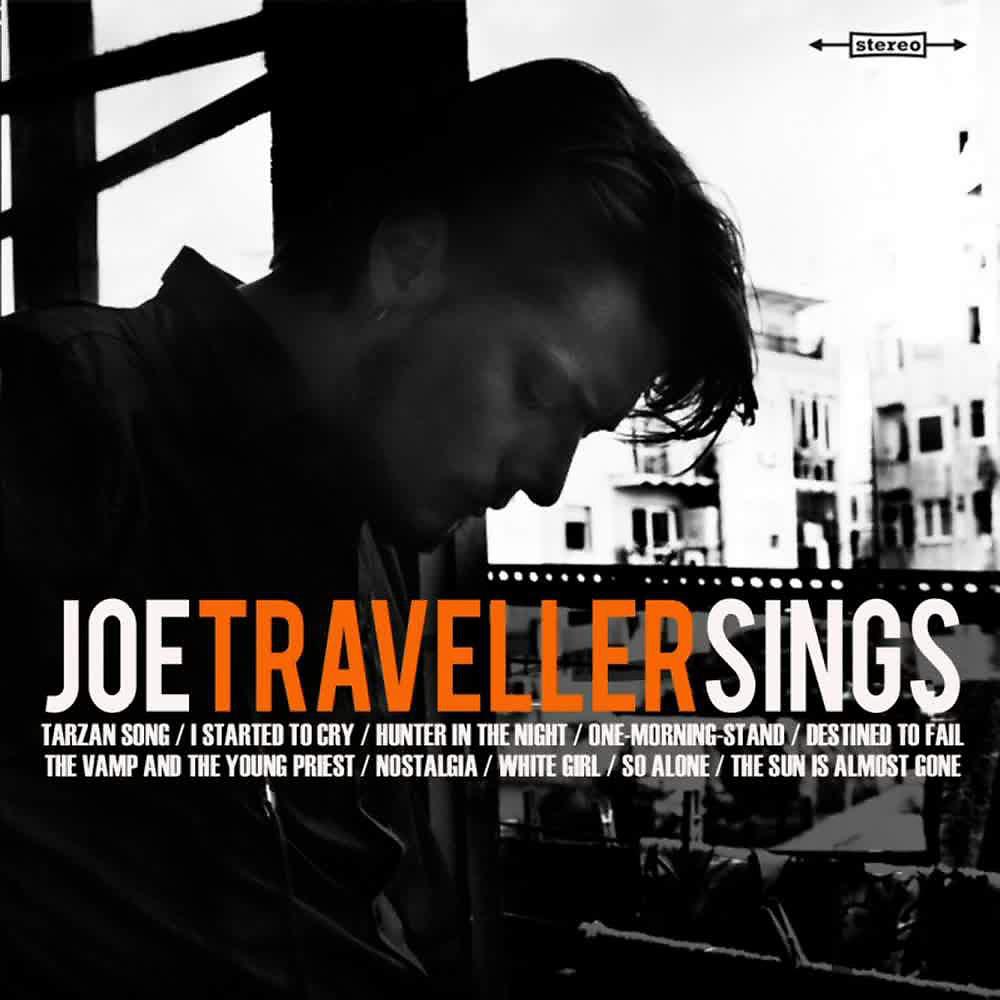 Постер альбома Joe Traveller Sings