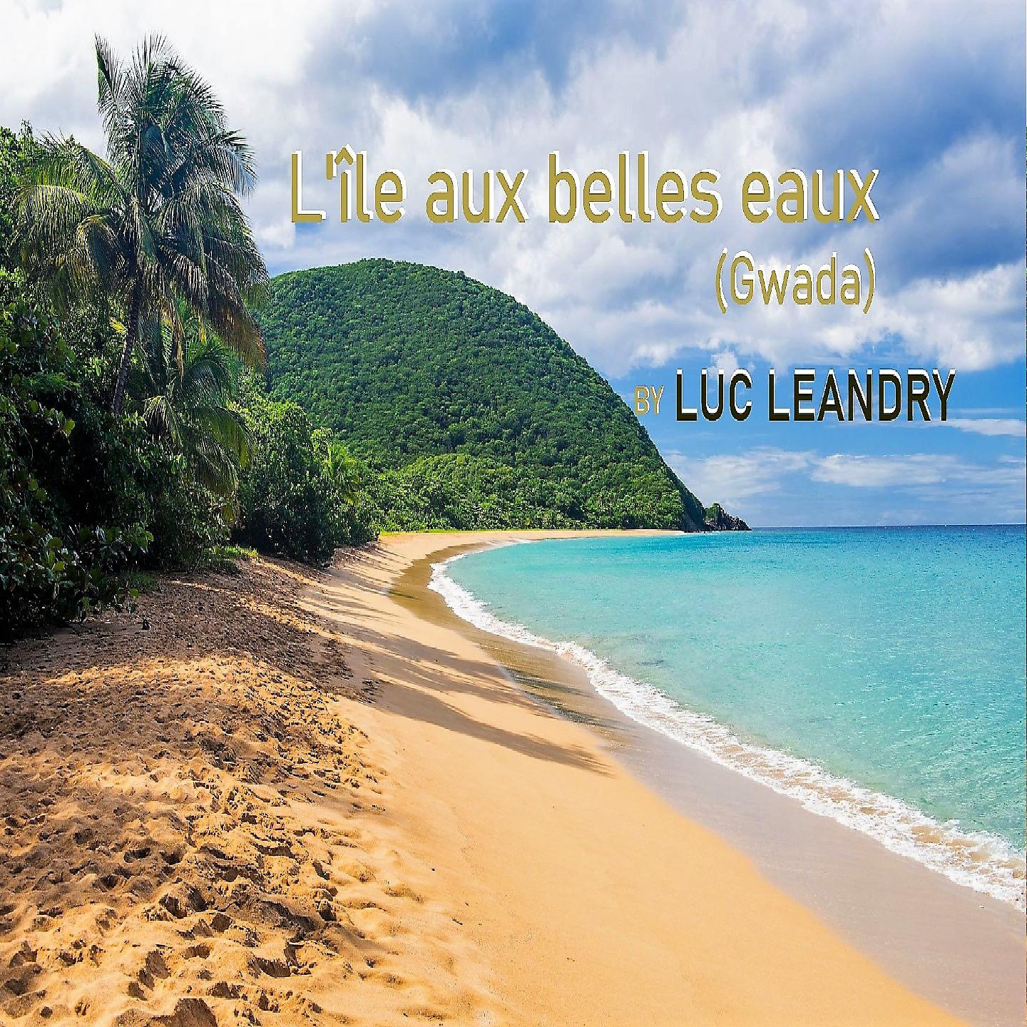 Постер альбома L'île aux belles eaux