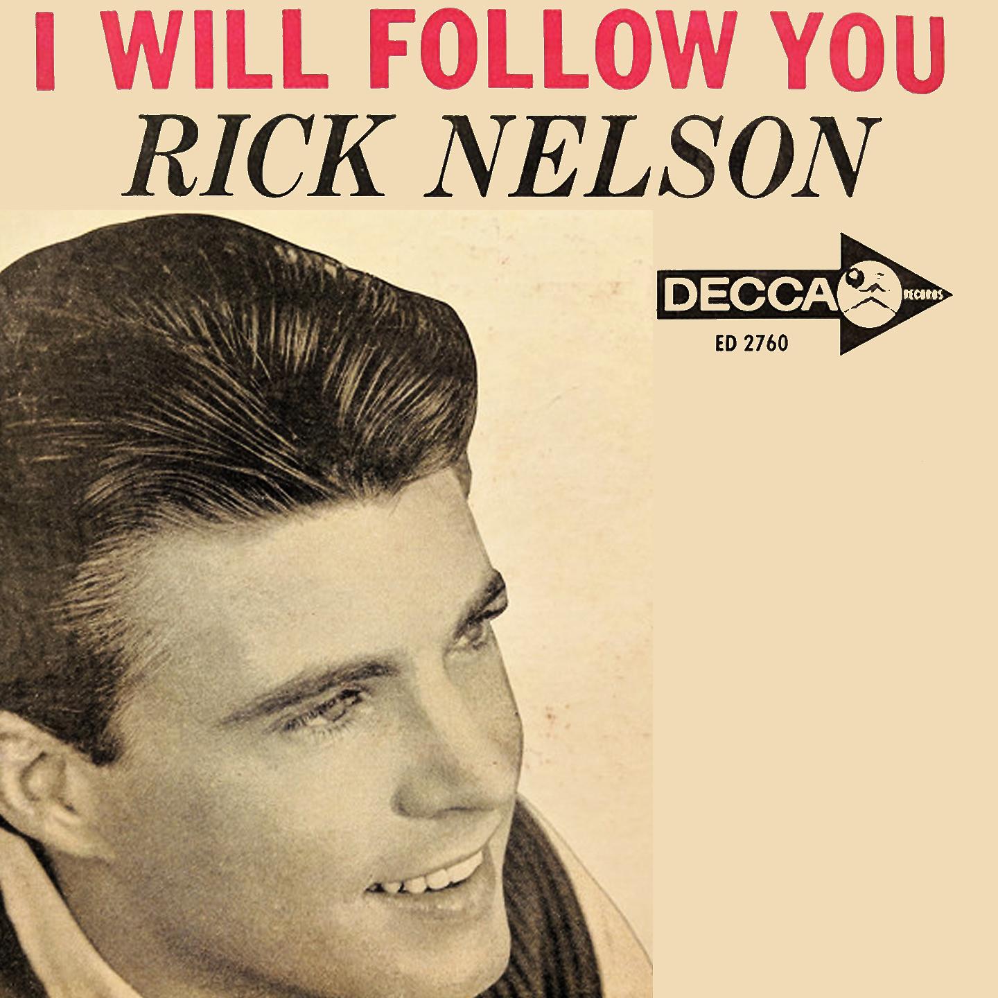 Постер альбома I Will Follow You (1963) Ricky Nelson