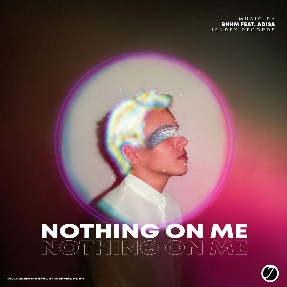 Постер альбома Nothing On Me