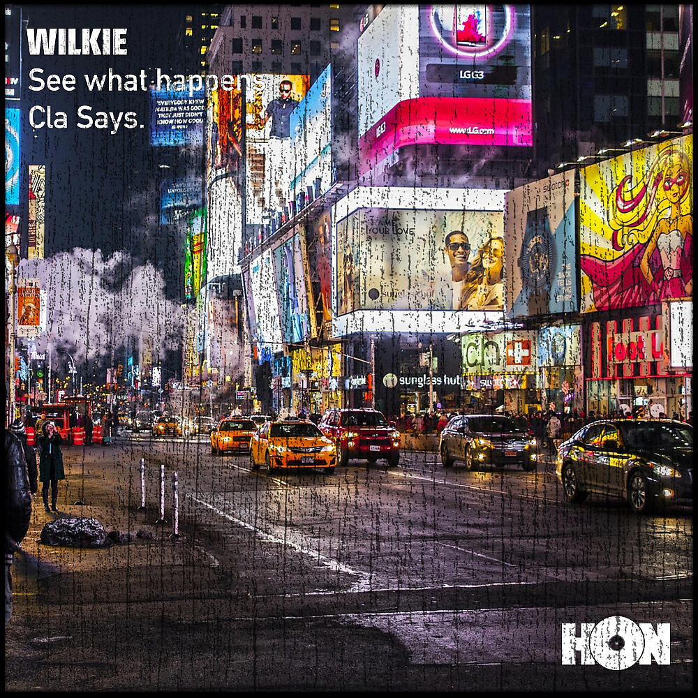 Wilkie - See What Happens