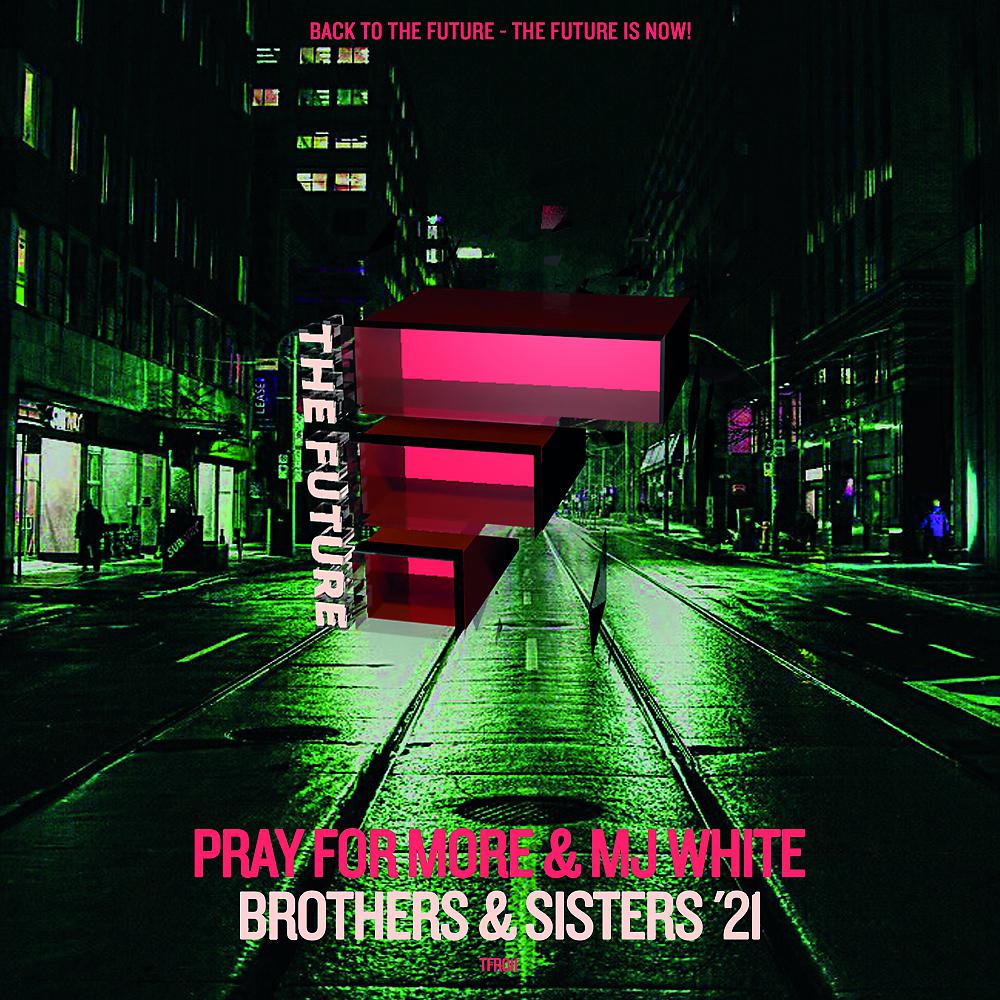 Постер альбома Brothers & Sisters '21
