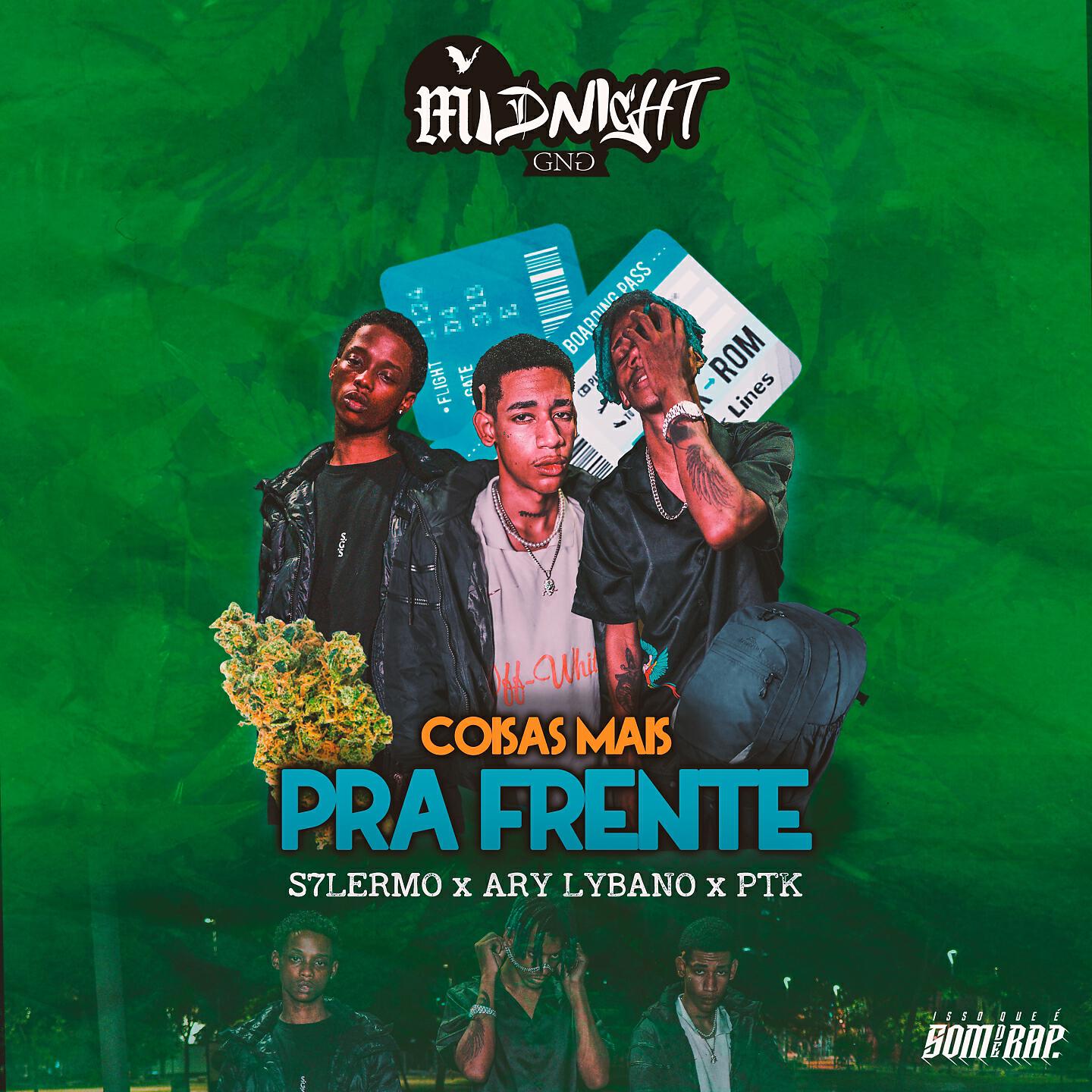 MIDNIGHT GNG - Coisas Mais pra Frente