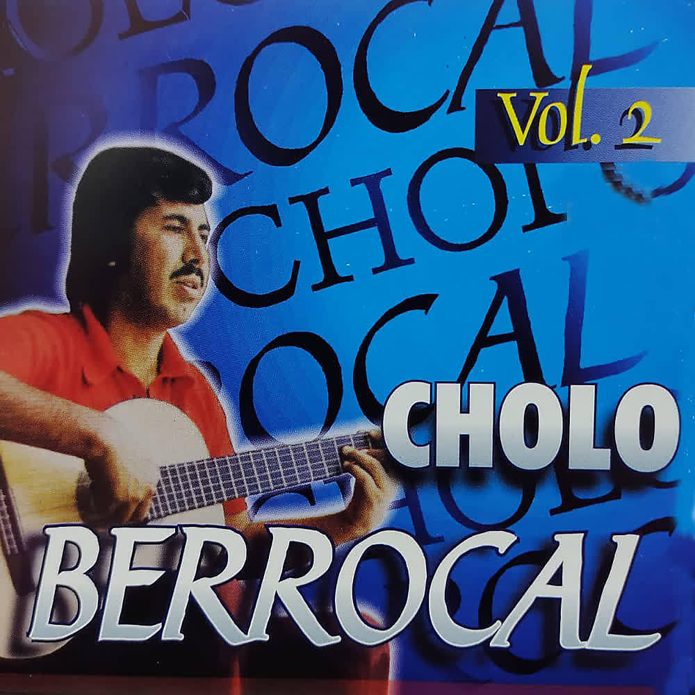 Cholo Berrocal - Blanca Luz