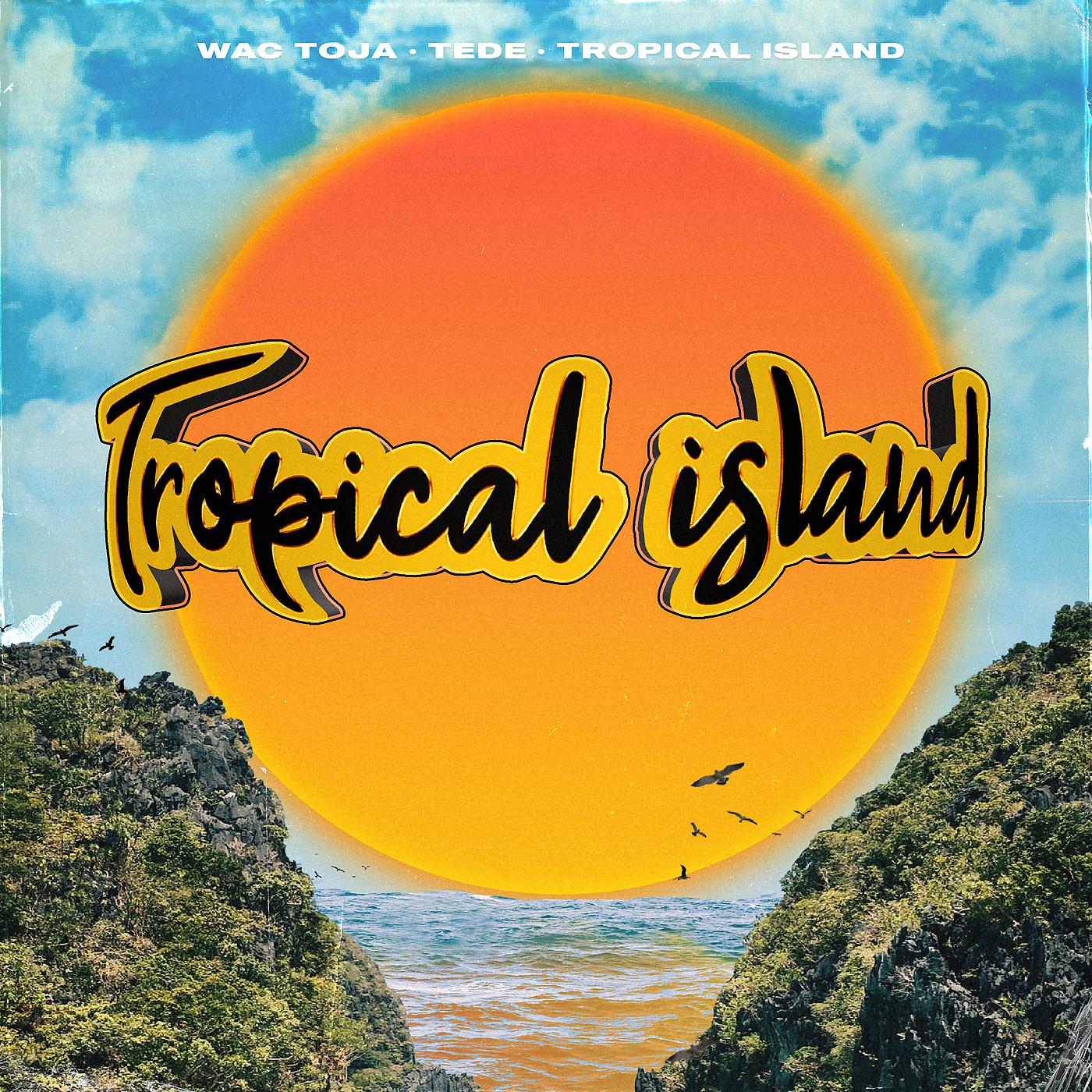 Постер альбома Tropical Island