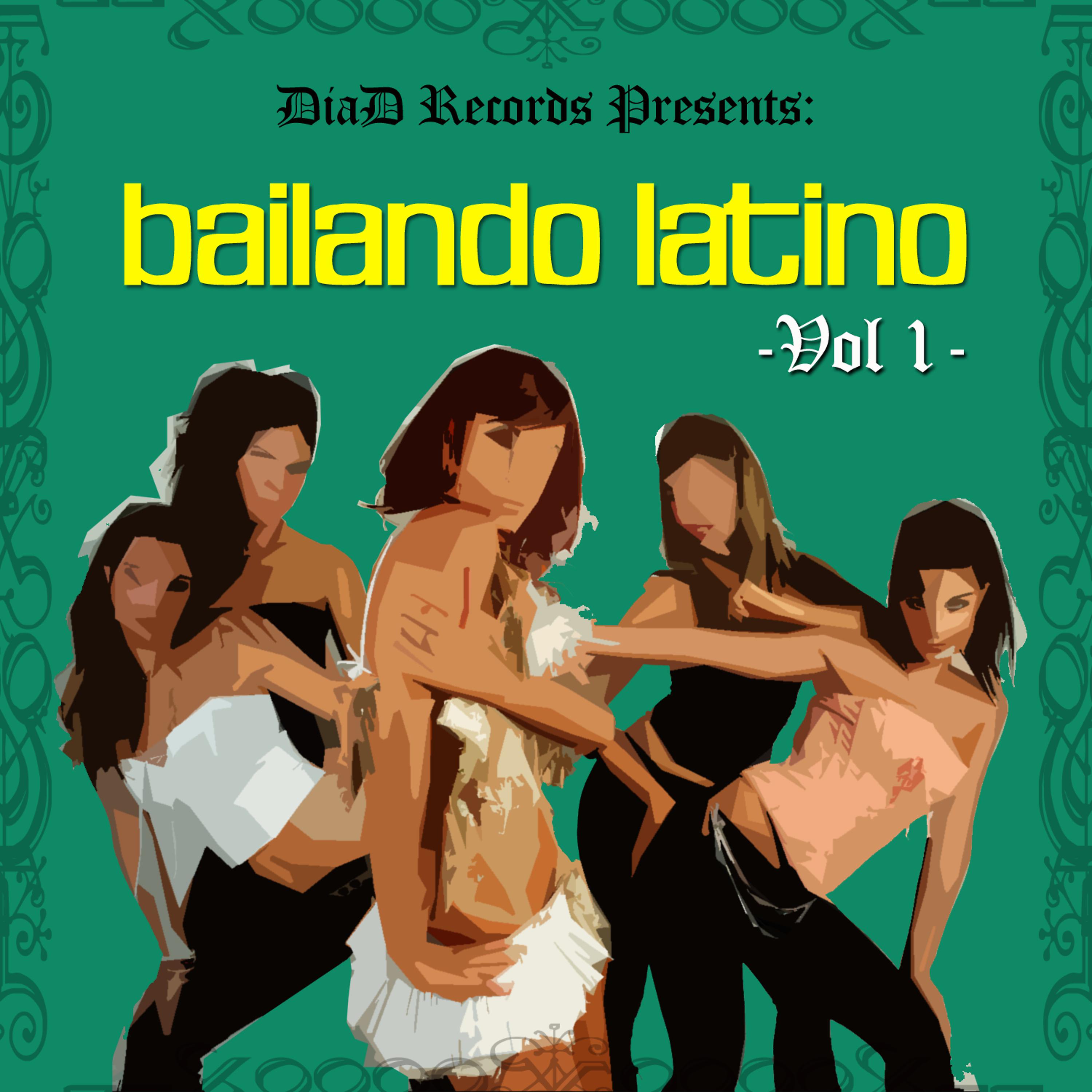 Постер альбома Bailando Latino Vol. I