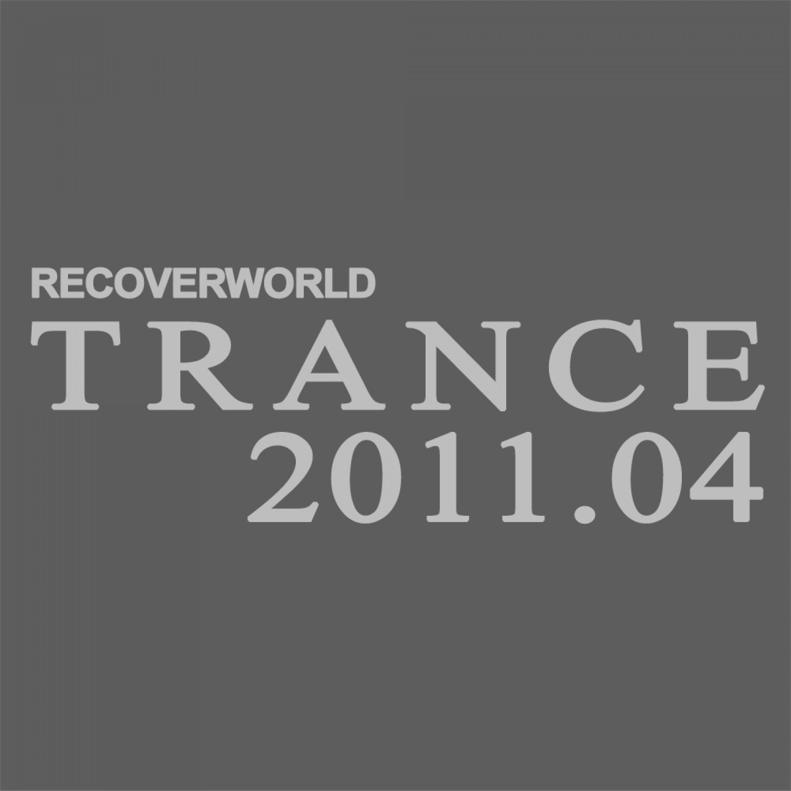 Постер альбома Recoverworld Trance 2011.04