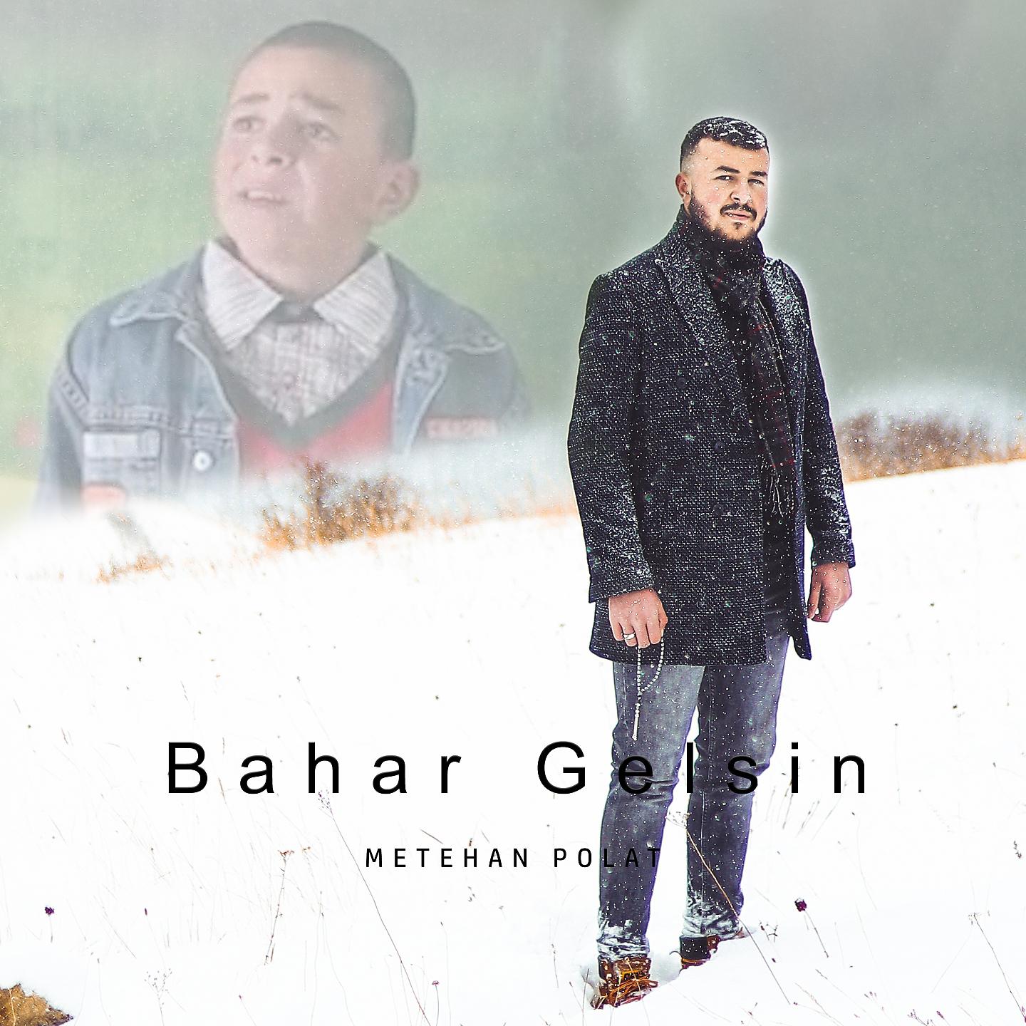 Постер альбома Bahar Gelsin