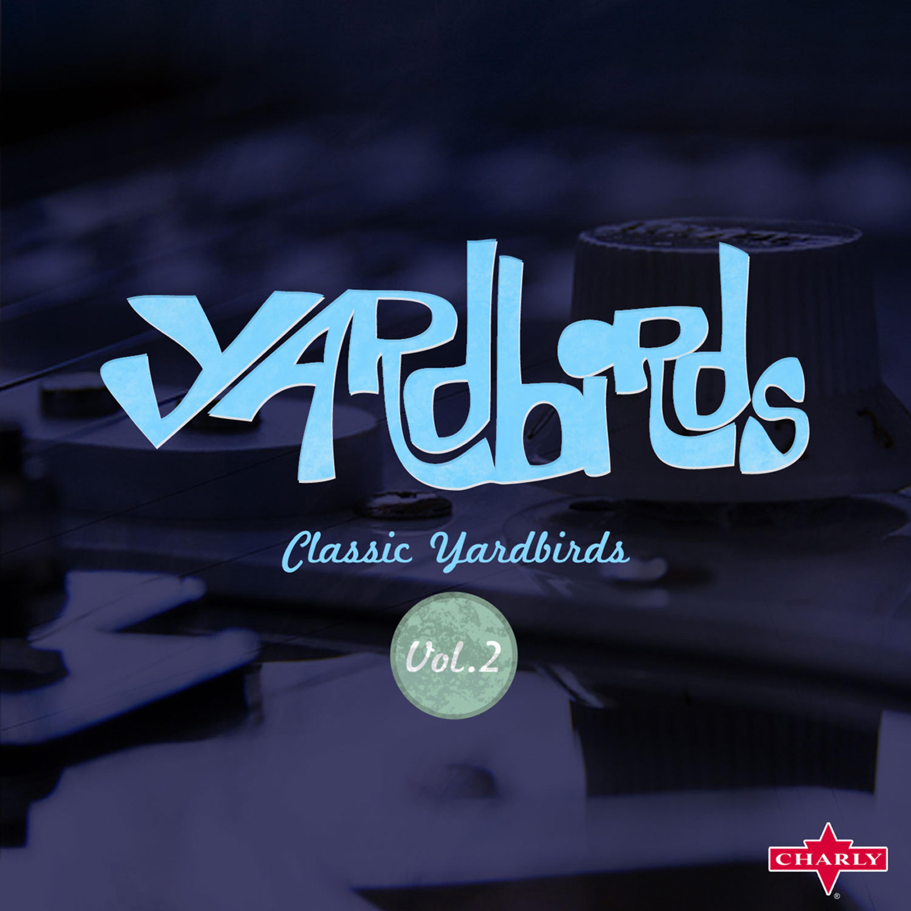 Постер альбома Classic Yardbirds Vol.2
